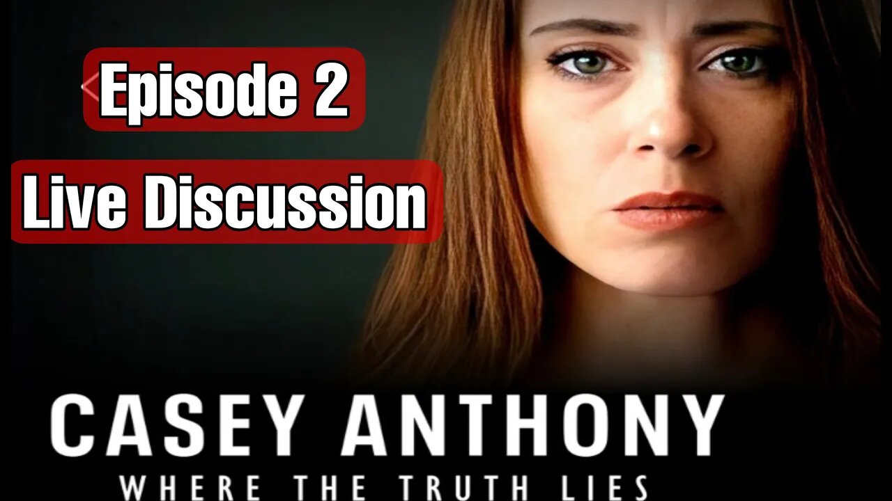 Casey Anthony Documentary: Where The Truth Lies PT:2 Recap And Live ...