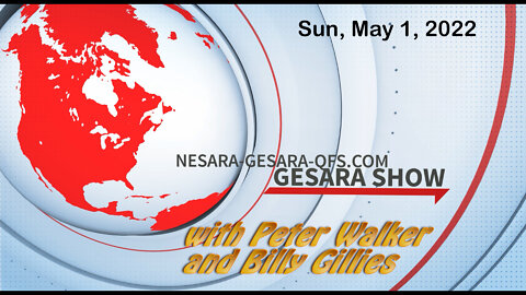 2022-05-01 The GESARA Show 015 - Sunday