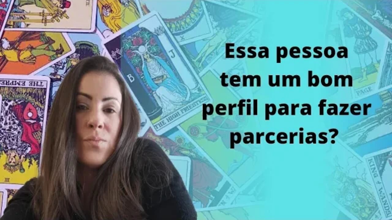 Essa pessoa tem um bom perfil para fazer parcerias?