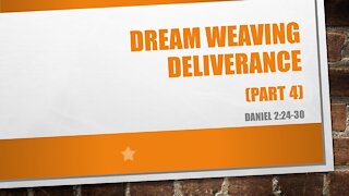 7@7 #75: Dream-weaving Deliverance 4
