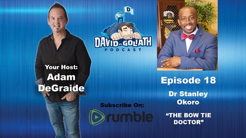 DVG Podcast - Episode 18 - Dr Stanley Okoro - The Bow Tie Doctor