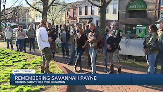 Friends and family hold a vigil in Canton for Savannah Payne