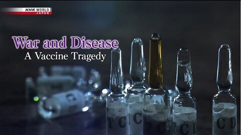 War and Disease: A Vaccine Tragedy (2021 Documentary)