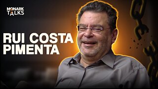 RUI COSTA PIMENTA - Monark Talks #35