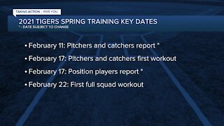 Tigers announce key dates for 2021 Spring Training