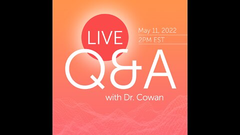 Live Q+A Webinar from May 11th, 2022