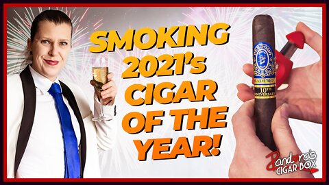 2021 Cigar of the Year: Perdomo Reserve 10th Anniversary Box-Pressed Maduro Epicure