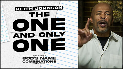 The One and only One! | God's Name Combinations