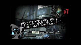 Dishonored Episode 7 We are Betrayed!