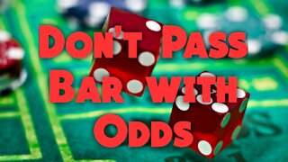 How to Play Craps: Don't Pass Bar with Odds