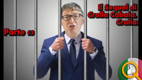 Crolla Cabala Sequel Parte 13: Bill Gates E Il Controllo Mediatico