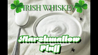 Irish Whiskey Marshmallow Fluff