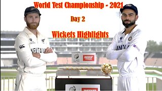 INDIA VS NEW ZEALAND WORLD TEST CHAMPIONSHIP - DAY 2 WICKETS HIGHTLIGHTS