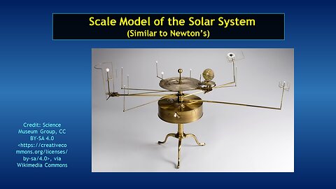 Video Bible Study: Newton's Solar System Model