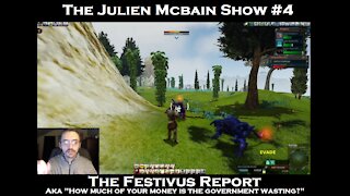 The Julien McBain Show #4: The Festivus Report