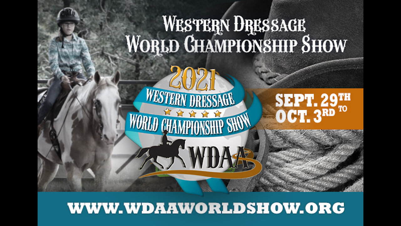 2021 WDAA Western Dressage World Championship Show