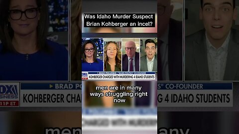 Was Idaho murder suspect Brian Kohberger an incel? #shorts