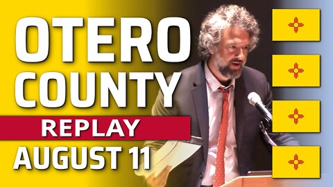 Replay - Otero County Meeting, New Mexico