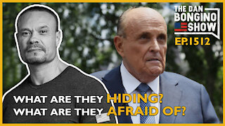 Ep. 1512 What Are They Hiding? What Are They Afraid of? - The Dan Bongino Show