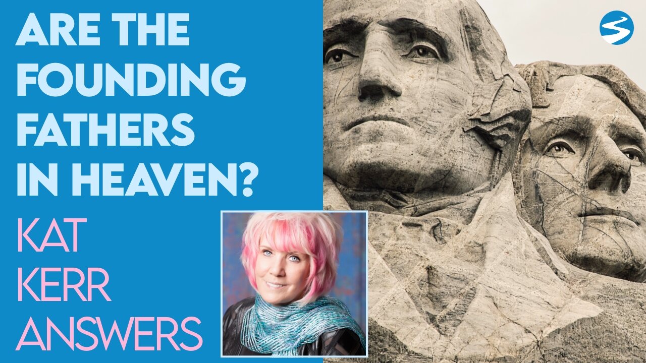 Kat Kerr On Which of the Founding Fathers She's Seen In Heaven Aug 12