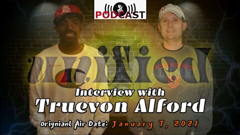 Interview with Truevon Alford (1/7/21)