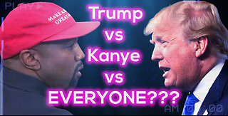 Trump vs Kanye vs EVERYONE???