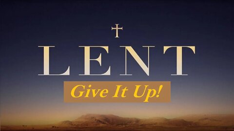 Coffee With Jesus, S2 Ep. 18: Give it Up! (Lent 2022)