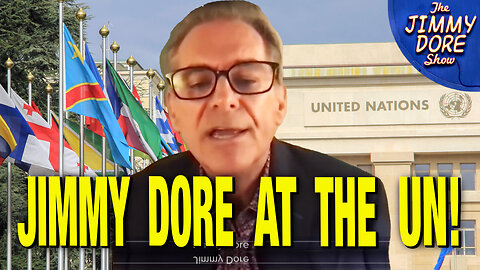 Jimmy Dore Addresses UN Security Council (Full Video)