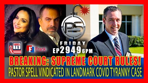 EP 2949-6PM BREAKING: GOD WINS! SUPREME COURT RULES IN FAVOR OF PASTOR TONY SPELL