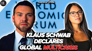 EP 316: SCHWAB DECLARES GLOBAL MULTICRISIS AT G20, CALLS FOR WORLD RESTRUCTURING W/SAVANAH HERNANDEZ