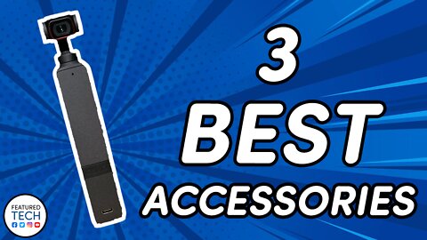 3 Best DJI Osmo Pocket 2 Accessories | Featured Tech (2021)