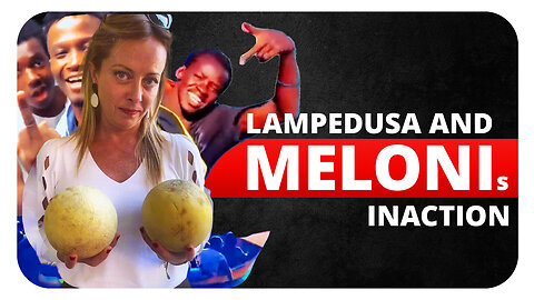 Invasion of Lampedusa: Melonis inaction is our failure