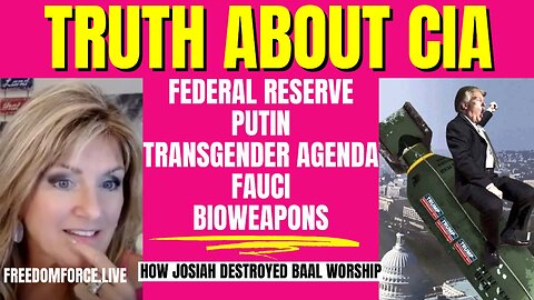 Truth about CIA, Fauci, Bioweapons,Federal Reserve, Josiah 3-15-23