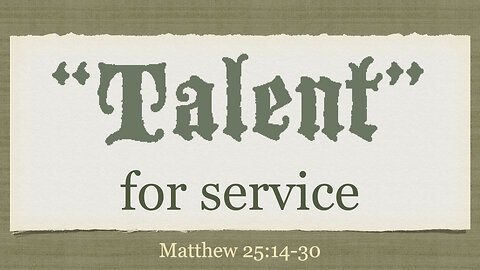 A Talent for Service