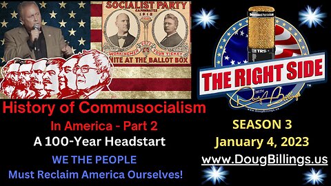 History of Commusocialism in America - Part 2