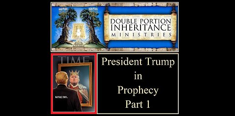 DPI Ministries: President Trump in Prophecy (Part 1)