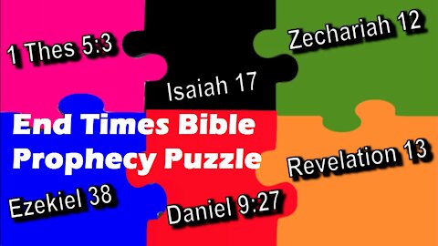 End Times Prophecy Puzzle - How Different Bible Prophecies Fit in Larger Picture [mirrored]