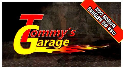 Not Woke And Not Broke, It’s Tommy’s Garage