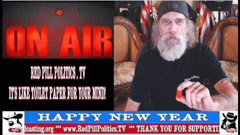 Red Pill Politics (1-1-23) – RBN with Guest Hal Shurtleff of Camp Constitution (Part 3)
