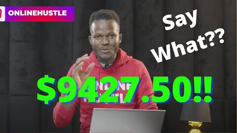 Nigerian Guy I Can Barely Understand Banks $9427.50 From Google [OnlineHustleTV]