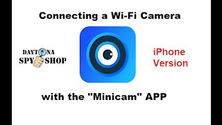 How to Connect a Wi-Fi Camera using the "Minicam" App - iPhone Version