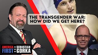 The transgender war: How did we get here? Sean Davis with Sebastian Gorka on AMERICA First
