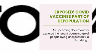 Exposed! Covid Vaccines Part of Depopulation Agenda, ‘Died Suddenly’ Documentary Reveals