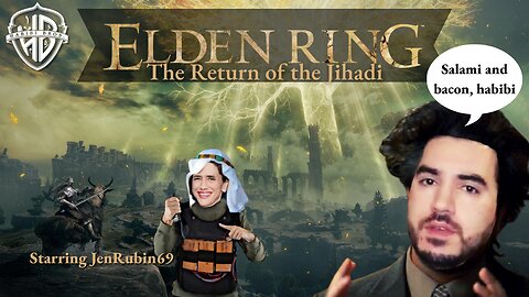 Elden Ring: The Return of the Jihadi