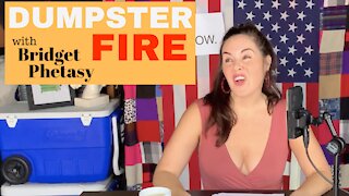 Dumpster Fire 69 - Nice