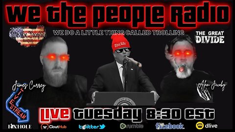 We The People Radio LIVE 8/29/2023 We Do A Little Thing Called Trolling