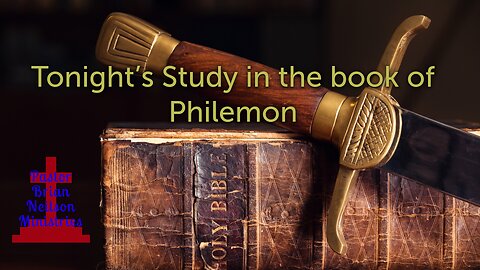 TNBS Philemon 1:1-25 04/25/2023