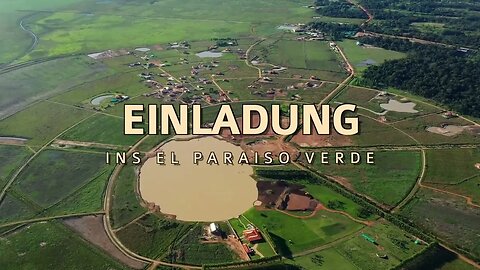 Paraguay Auswandern - El Paraiso Verde JETZT kennenlernen! und in Sicherheit leben.