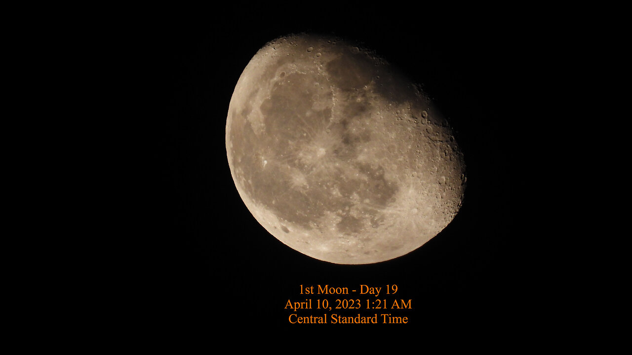 Moon Phase April 10, 2023 121 AM CST (1st Moon Day 19)