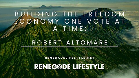 Building the Freedom Economy One Vote at a Time: Robert Altomare (BreathEasy)